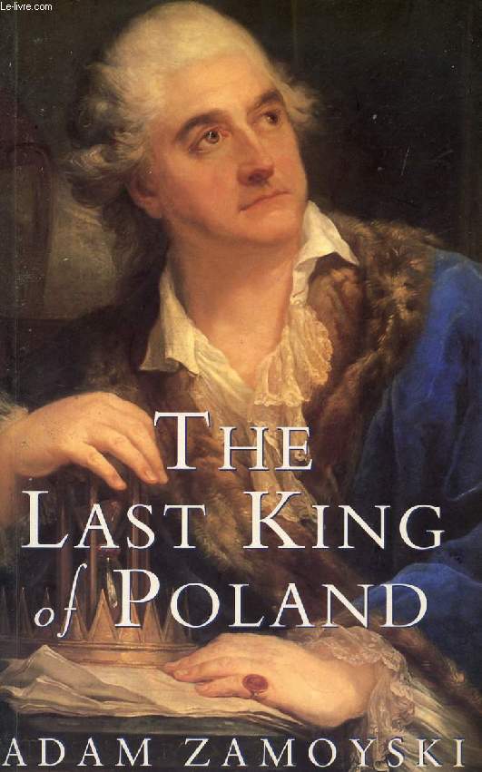 THE LAST KING OF POLAND