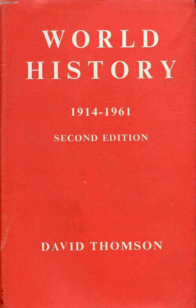 WORLD HISTORY FROM 1914 TO 1961