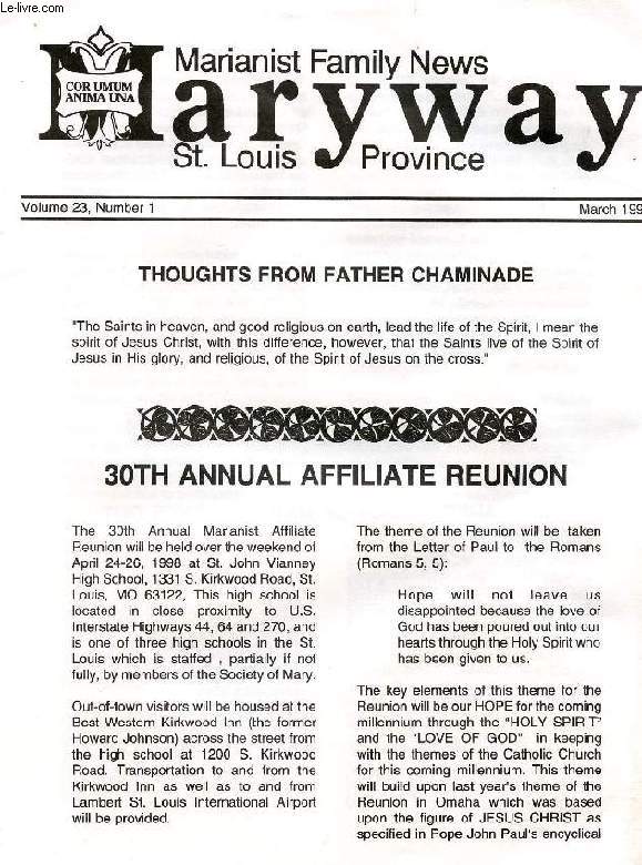 MARYWAY, VOL. 23, N 1, MARCH 1998, MARIANIST FAMILY NEWS, St. LOUIS PROVINCE