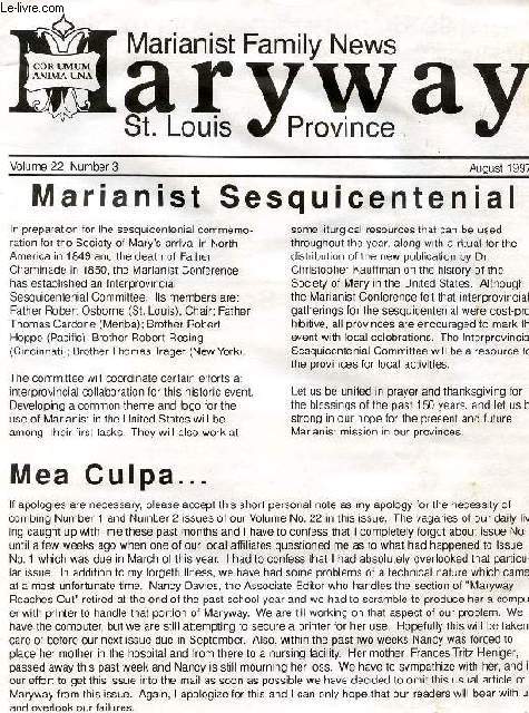 MARYWAY, VOL. 22, N 3, AUGUST 1997, MARIANIST FAMILY NEWS, St. LOUIS PROVINCE