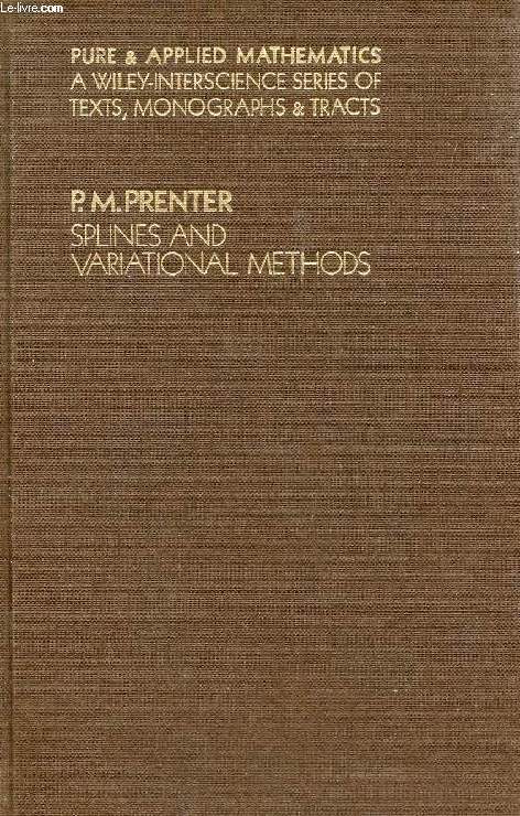 SPLINES AND VARIATIONAL METHODS