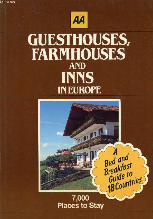 AA GUESTHOUSES, FARMHOUSES AND INNS IN EUROPE