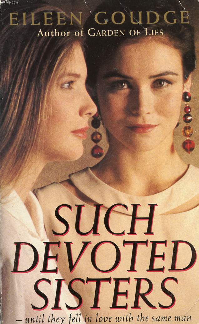 SUCH DEVOTED SISTERS - GOUDGE Eileen - 1992
