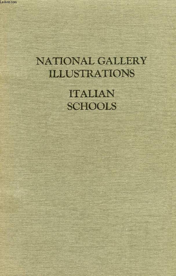 NATIONAL GALLERY ILLUSTRATIONS, ITALIAN SCHOOLS