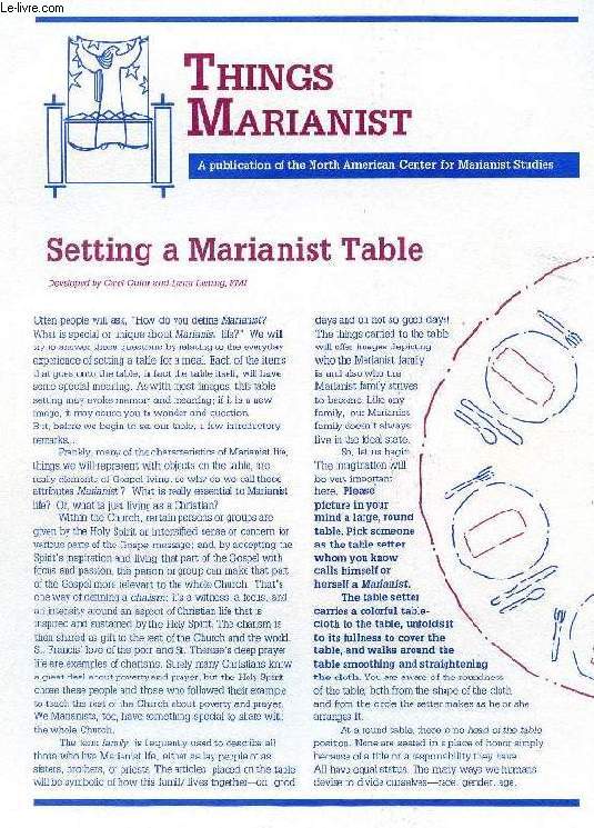 THINGS MARIANIST, DEC. 1995, A PUBLICATION OF THE NORTH AMERICAN CENTER FOR MARIANIST STUDIES