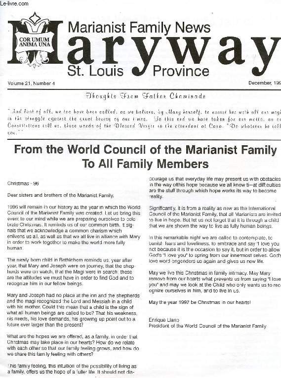 MARYWAY, VOL. 21, N 4, DEC. 1996, MARIANIST FAMILY NEWS, St. LOUIS PROVINCE