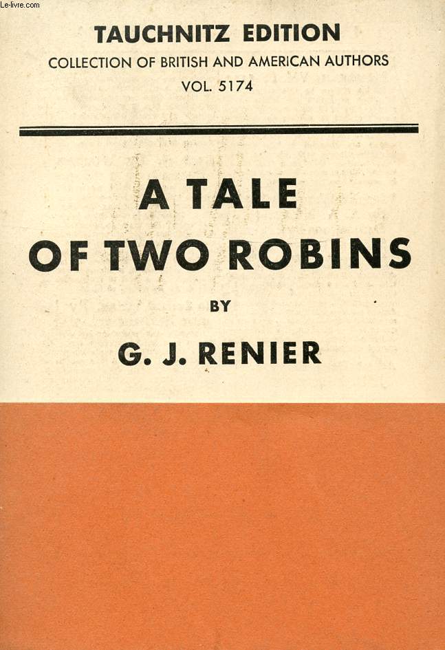 A TALE OF TWO ROBINS (COLLECTION OF BRITISH AND AMERICAN AUTHORS, VOL. 5174)