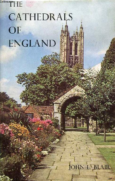 THE CATHEDRALS OF ENGLAND