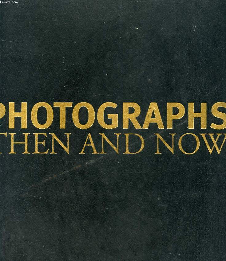 NATIONAL GEOGRAPHIC PHOTOGRAPHS, THEN AND NOW