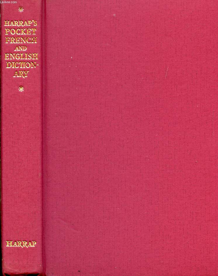 HARRAP'S POCKET FRENCH AND ENGLISH DICTIONARY, FRENCH-ENGLISH, ENGLISH-FRENCH IN ONE VOLUME