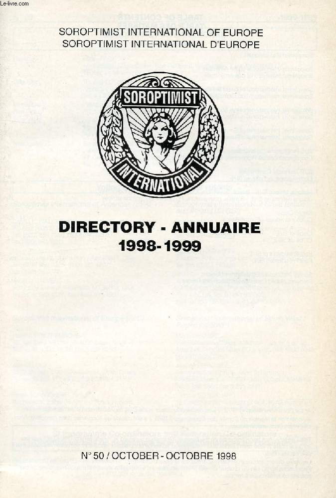 SOROPTIMIST INTERNATIONAL OF EUROPE / SOROPTIMIST INTERNATIONAL D'EUROPE, DIRECTORY / ANNUAIRE N 50, 1998-1999