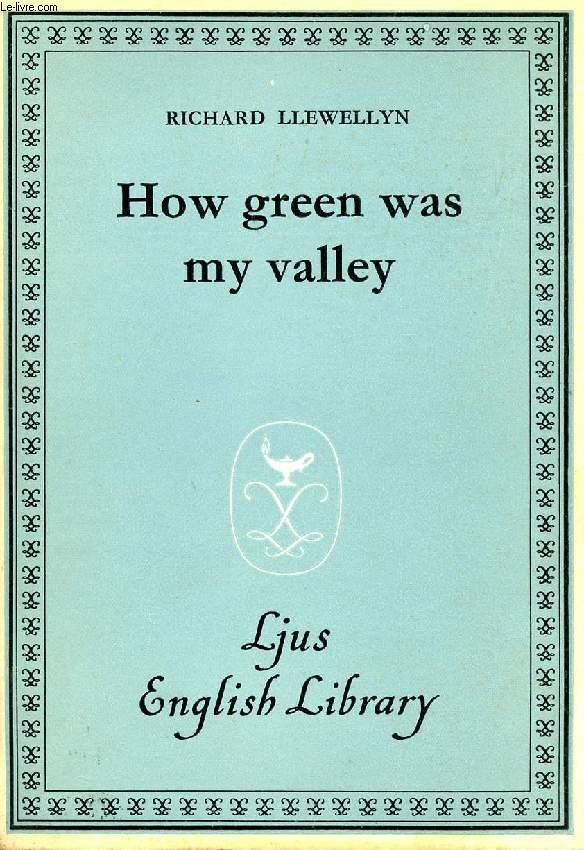 HOW GREEN WAS MY VALLEY