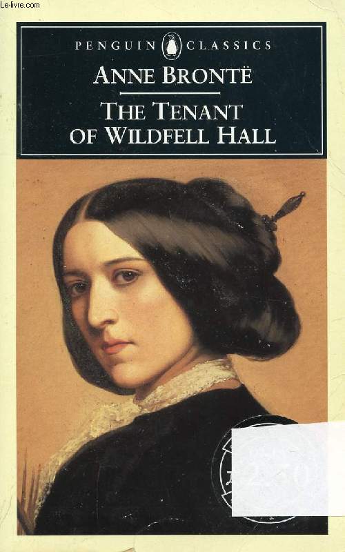 THE TENANT OF WILDFELL HALL