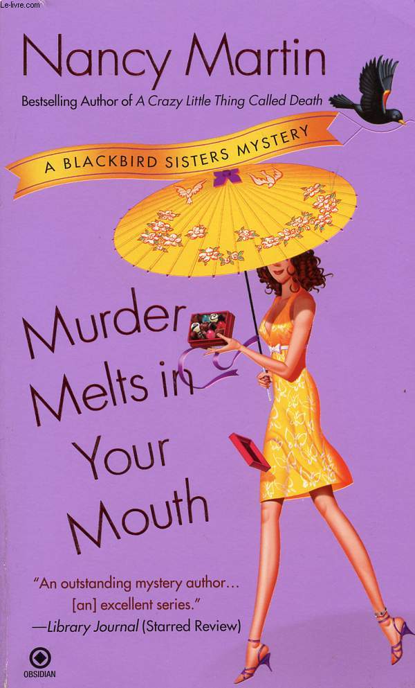 MURDER MELTS IN YOUR MOUTH