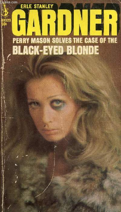 THE CASE OF THE BLACK-EYED BLONDE