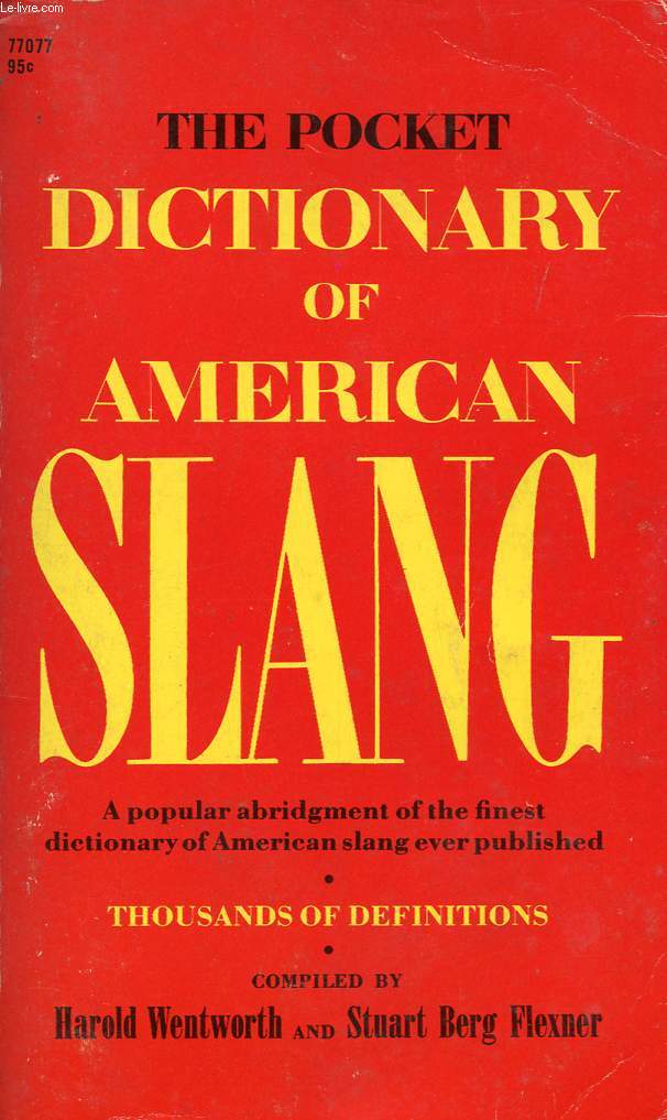 THE POCKET DICTIONARY OF AMERICAN SLANG