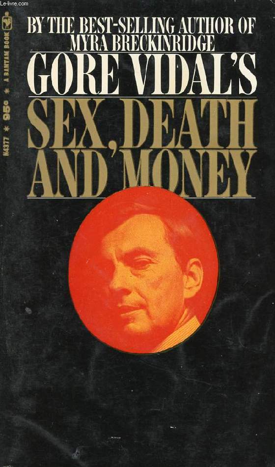 SEX, DEATH AND MONEY