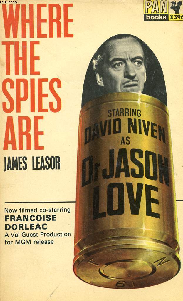 WHERE THE SPIES ARE (PASSPORT TO OBLIVION)