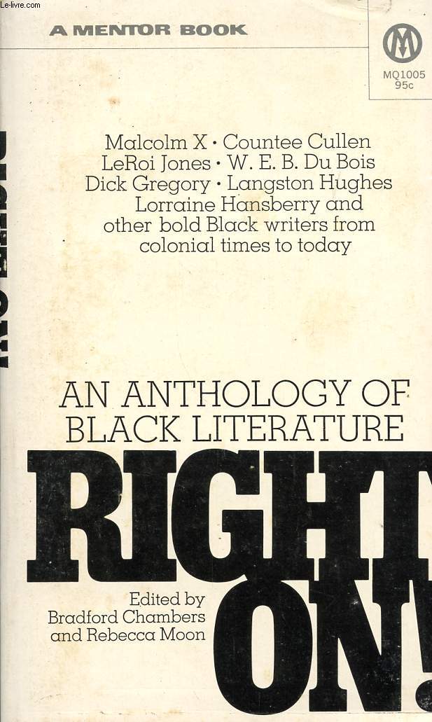 RIGHT ON !, AN ! AN ANTHOLOGY OF BLACK LITTERATURE