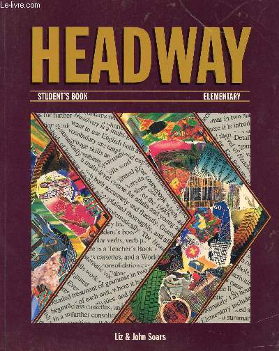 HEADWAY, STUDENT'S BOOK, ELEMENTARY