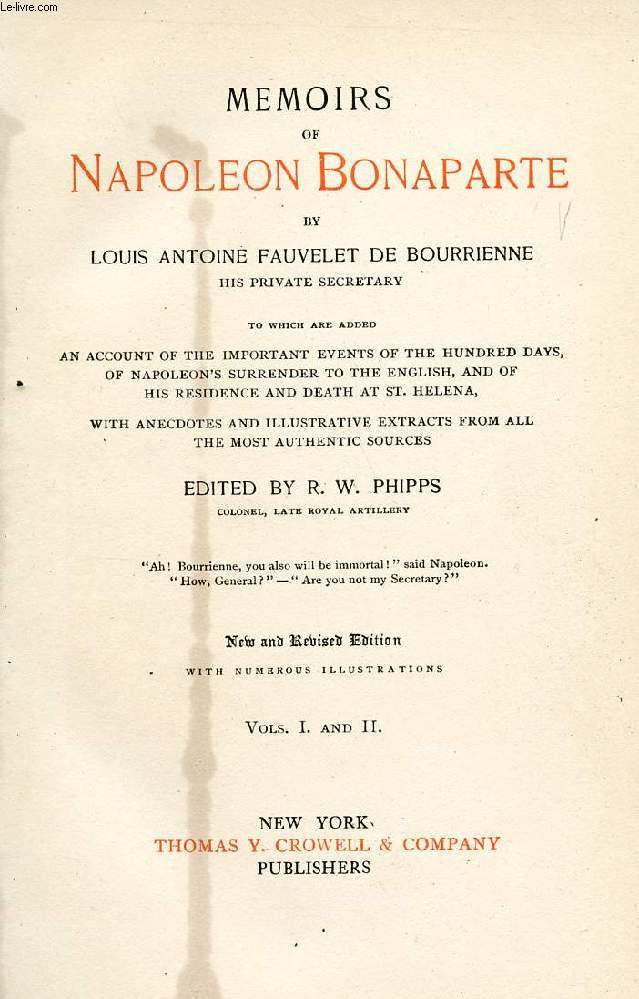 MEMOIRS OF NAPOLEON BONAPARTE, VOLUMES I & II