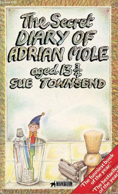 THE SECRET DIARY OF ADRIAN MOLE, AGED 13 3/4