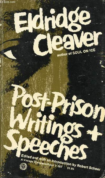 POST-PRISON WRITINGS AND SPEECHES
