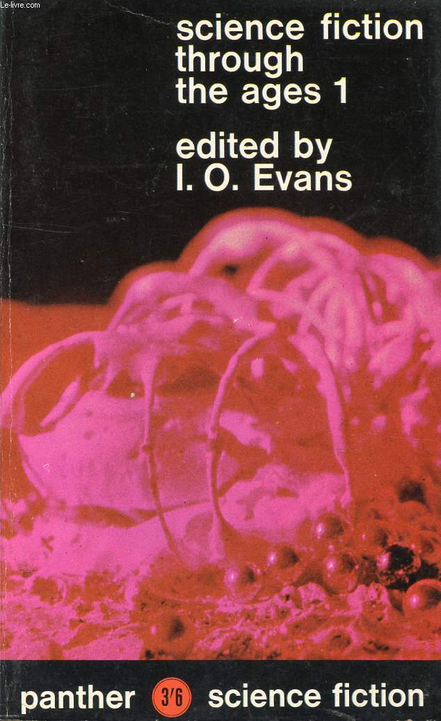 SCIENCE FICTION THROUGH THE AGES, 1