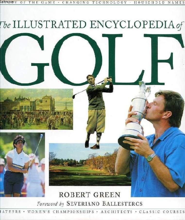 THE ILLUSTRATED ENCYCLOPEDIA OF GOLF