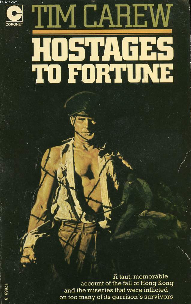 HOSTAGES TO FORTUNE