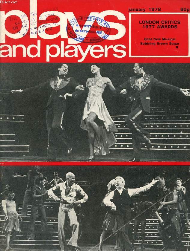 PLAYS AND PLAYERS, VOL. 25, N 4 (291), JAN. 1978 (LONDON CRITICS 1977 AWARDS, Contents: Annual Awards voted for by the London Theatre Critics Flying Blind: Introduction Bill Morrison GREEN ROOM Clifford Williams Diary of a West End director...)