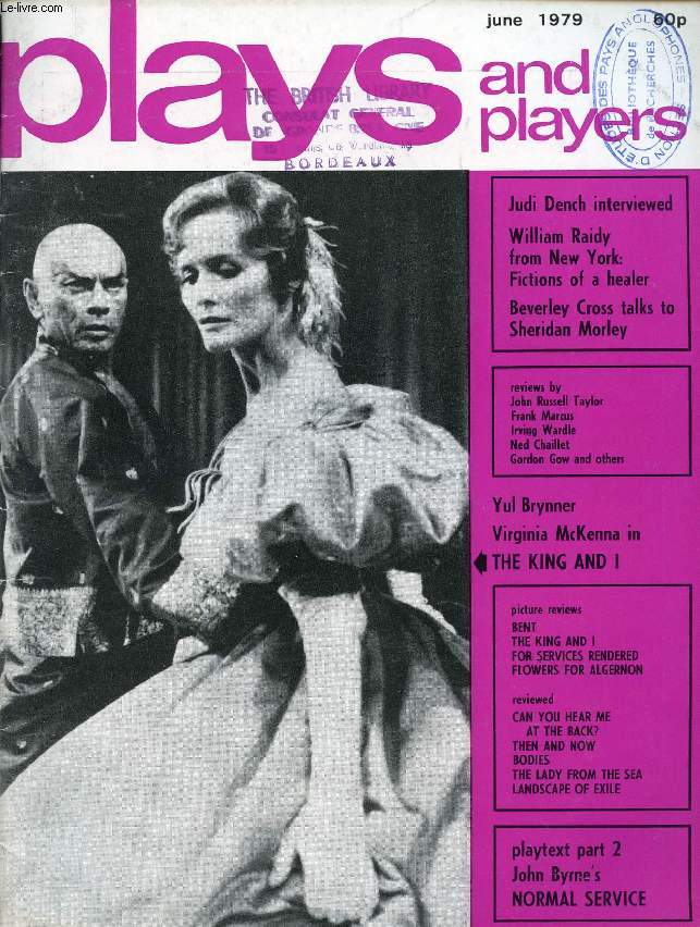 PLAYS AND PLAYERS, VOL. 26, N 9 (309), JUNE 1979 (Contents: Beverley Cross in interview Sheridan Morley Energy and Rompishness and Exquisite Agony Judi Dench Fictions of a Healer (New York) William A Raidy Reviews Bent Bodies Brasil Tropical...)