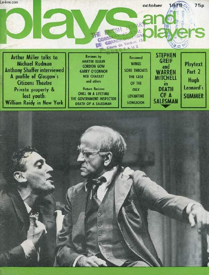 PLAYS AND PLAYERS, VOL. 27, N 1 (313), OCT. 1979 (Contents: Murder Games Anthony Shaffer Citizens Band (Glasgow Ten Years Cordelia Oliver After) Michael Rudman in conversation with Arthur Miller Private property and lost youth William A Raidy (N.Y.)...)