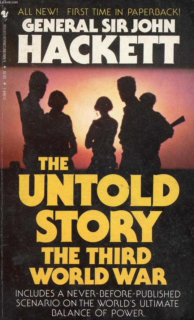 THE THIRD WORLD WAR: THE UNTOLD STORY