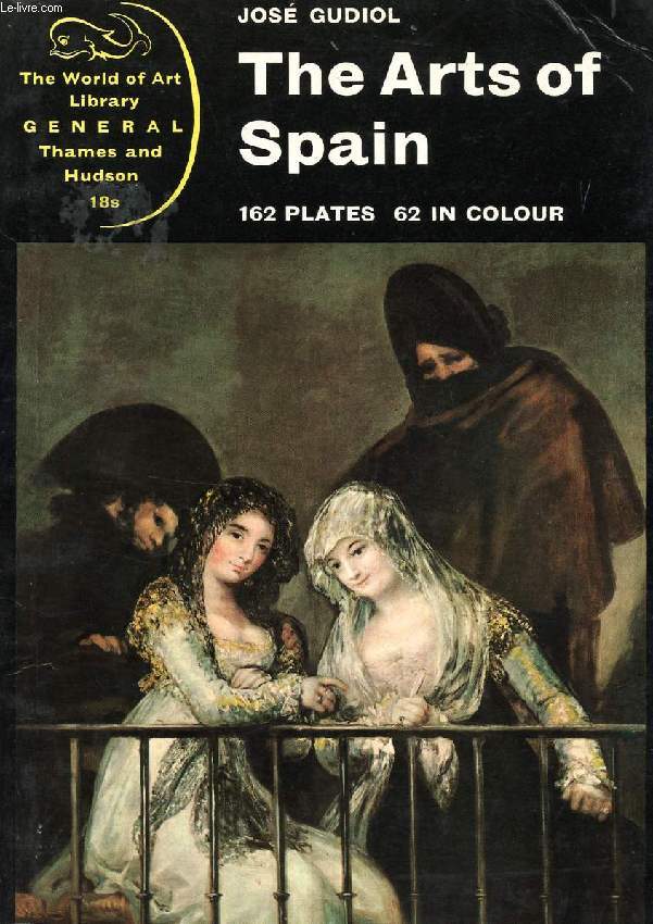 THE ARTS OF SPAIN