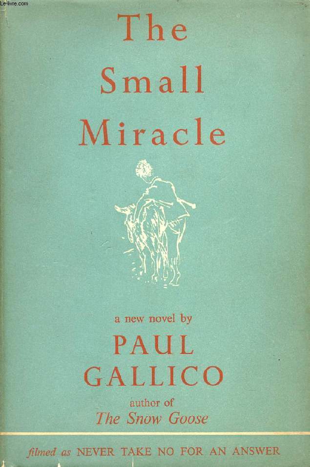 THE SMALL MIRACLE