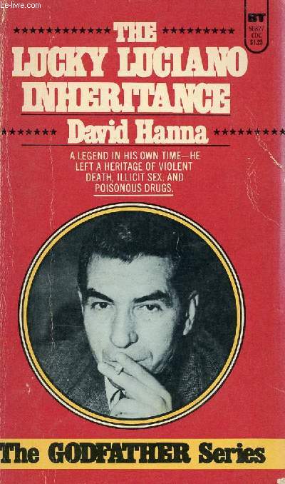 THE LUCKY LUCIANO INHERITANCE