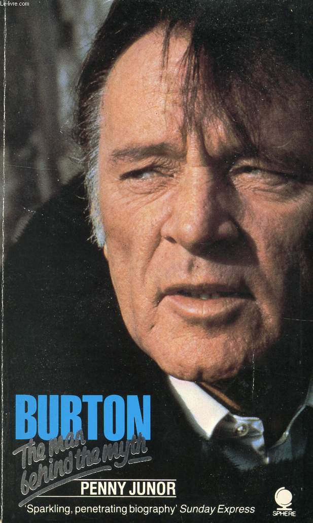 BURTON, THE MAN BEHIND THE MYTH