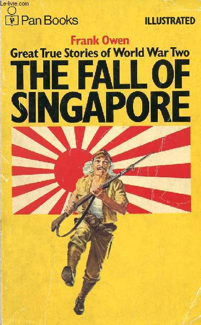 THE FALL OF SINGAPORE