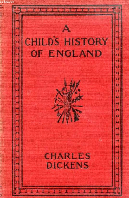 A CHILD'S HISTORY OF ENGLAND