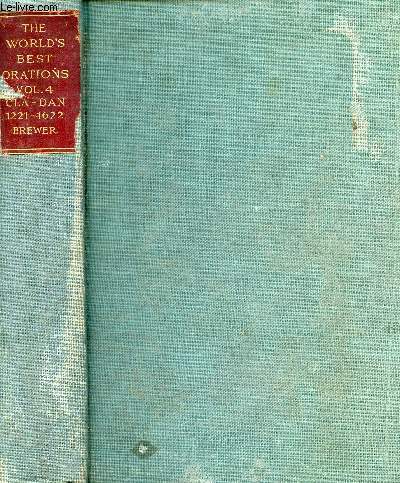 THE WORLD'S BEST ORATIONS, VOL. IV, CLA-DAN