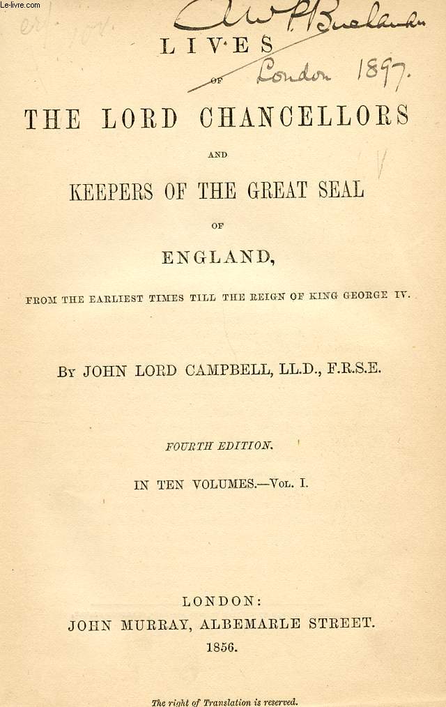 LIVES OF THE LORD CHANCELLORS AND KEEPERS OF THE GREAT SEAL OF ENGLAND, VOL. I