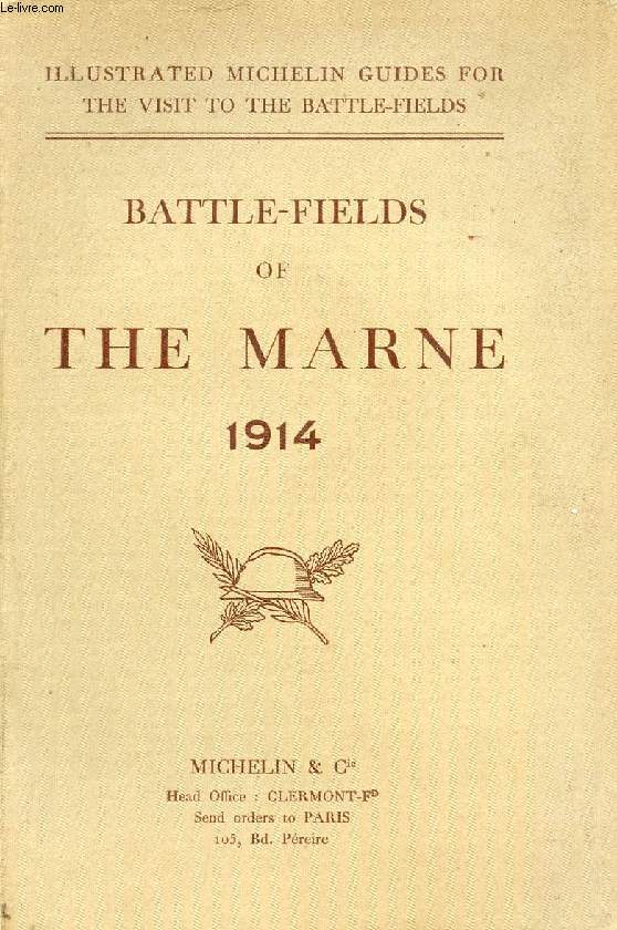 THE MARNE BATTLE-FIELDS (1914)