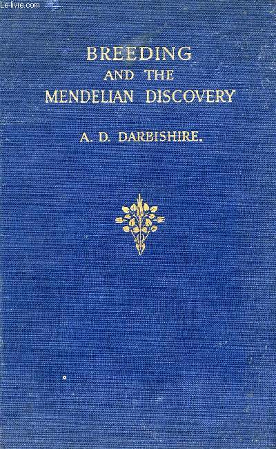 BREEDING AND THE MENDELIAN DISCOVERY