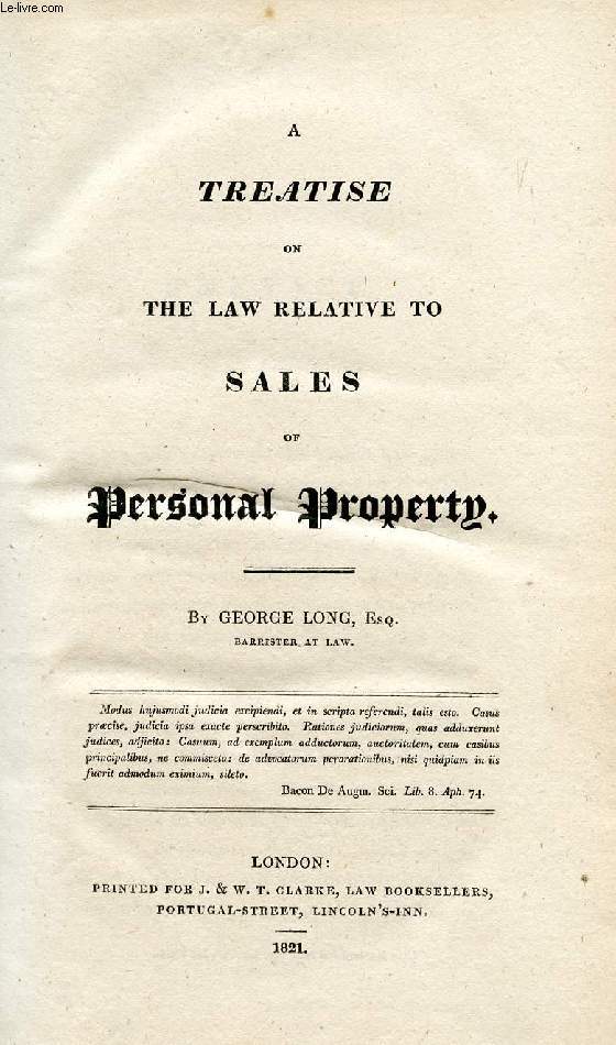 A TREATISE ON THE LAW RELATIVE TO SALES OF PERSONAL PROPERTY