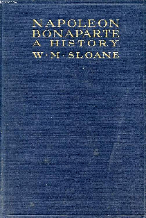 THE LIFE OF NAPOLEON BONAPARTE, VOLUME II