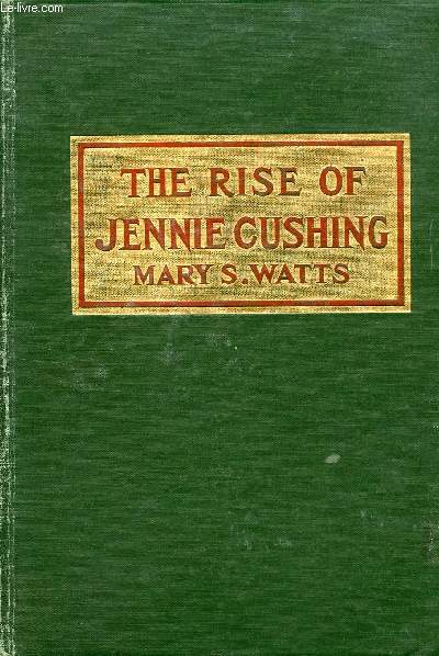 THE RISE OF JENNIE CUSHING