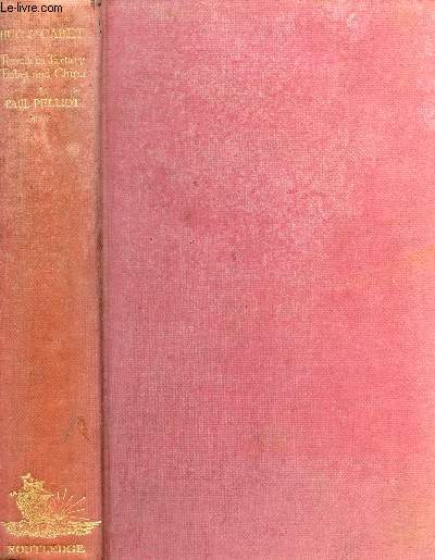 HUC AND GABET, TRAVELS IN TARTARY, THIBET AND CHINA, 1844-1846, VOLUME II
