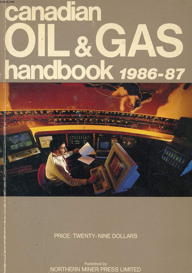 CANADIAN OIL & GAS HANDBOOK 1986-1987
