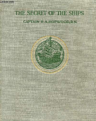 THE SECRET OF THE SHIPS